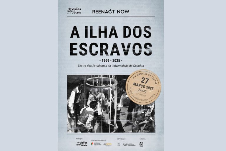 Ilha dos Escravos. Teatro Gil Vicente. Coimbra
