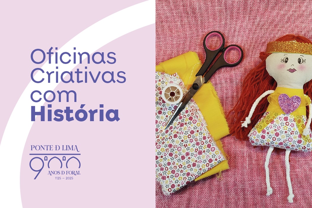 Oficinas Criativas. Ponte de Lima.